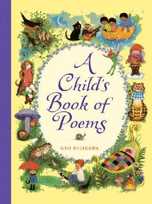 Cover: 9781402750618 | A Child's Book of Poems | Gyo Fujikawa | Buch | Gebunden | Englisch