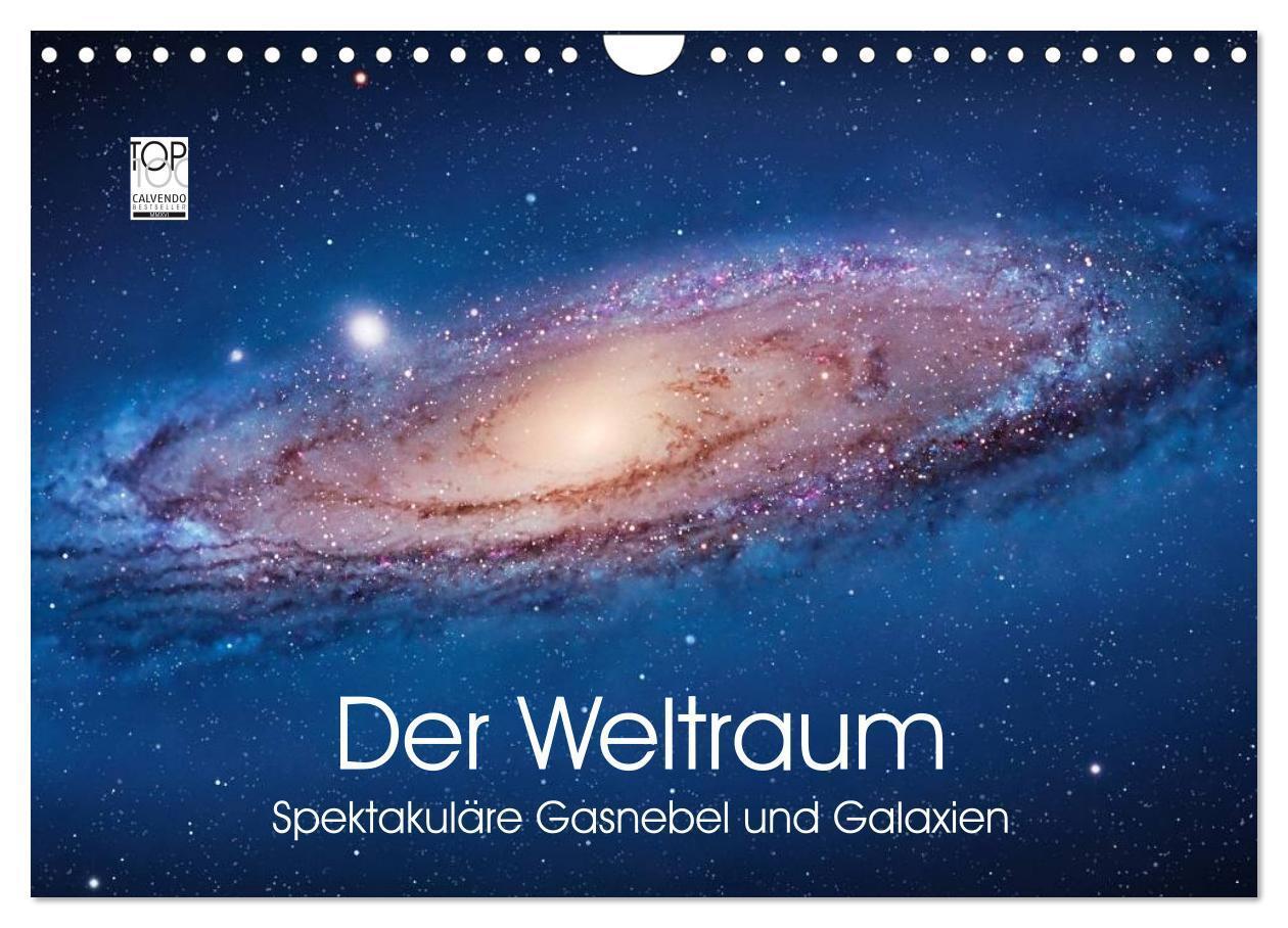Cover: 9783675694538 | Der Weltraum. Spektakuläre Gasnebel und Galaxien (Wandkalender 2024...