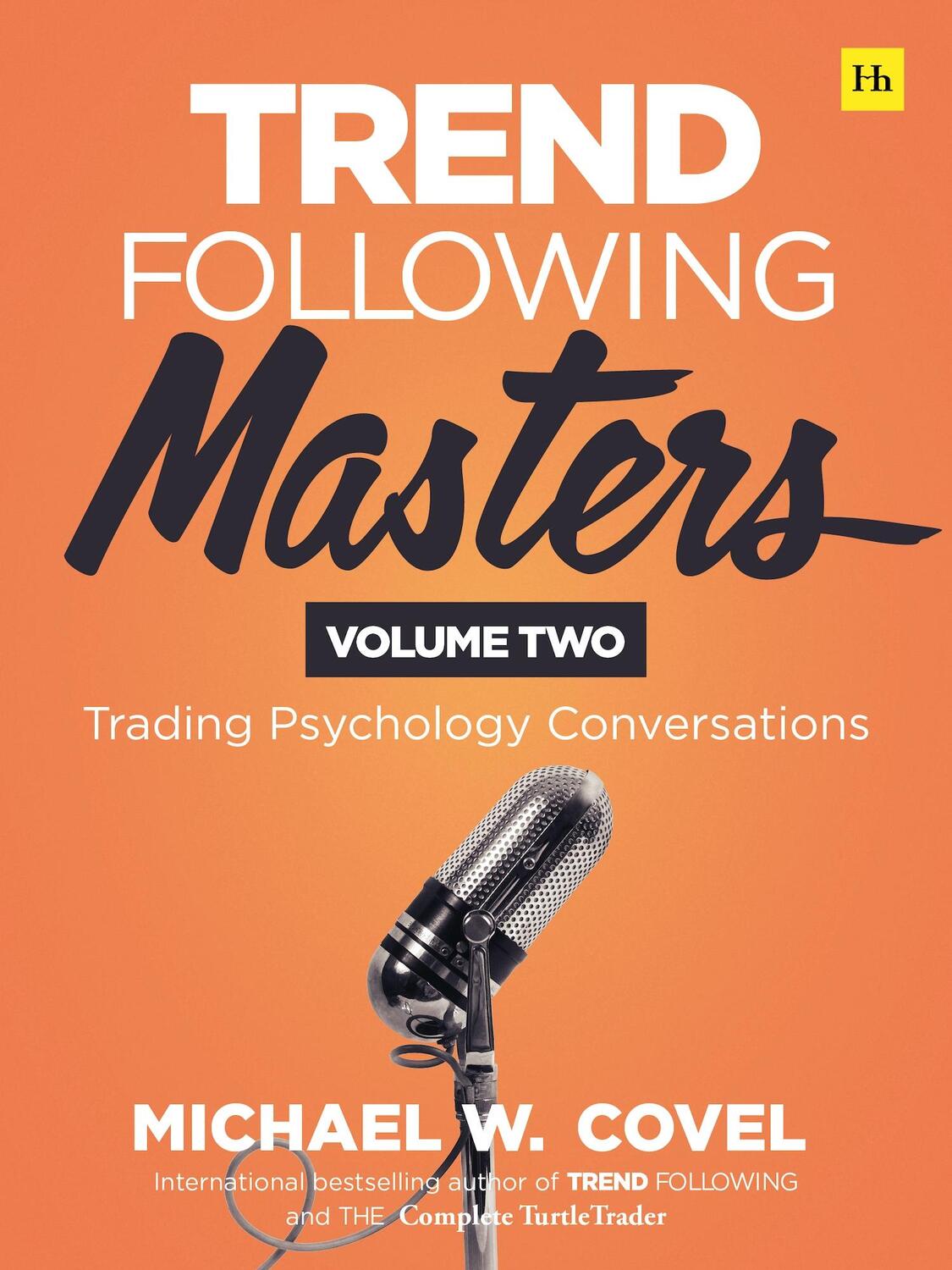 Cover: 9780857199997 | Trend Following Masters, Volume 2 | Trading Psychology Conversations