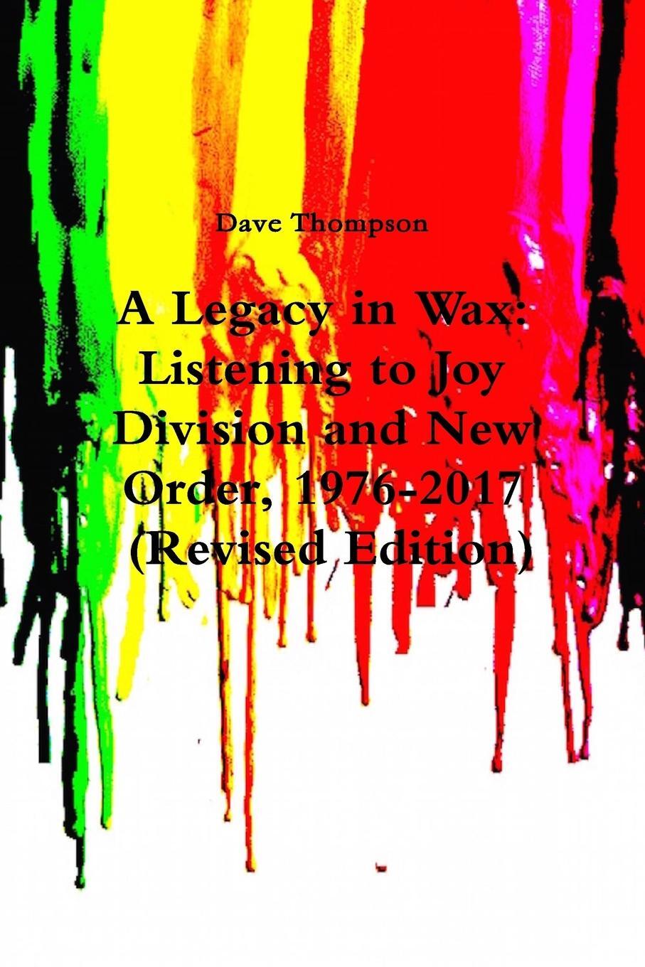 Cover: 9781387320165 | A Legacy in Wax | Dave Thompson | Taschenbuch | Paperback | Englisch