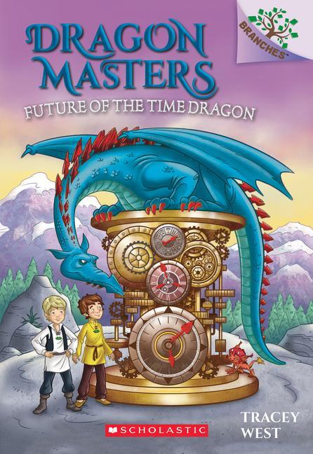 Cover: 9781338540253 | Future of the Time Dragon: A Branches Book (Dragon Masters #15) | West