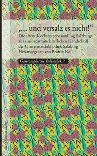Cover: 9783854765301 | '... und versalz es nicht' | Buch | 160 S. | Deutsch | 2016