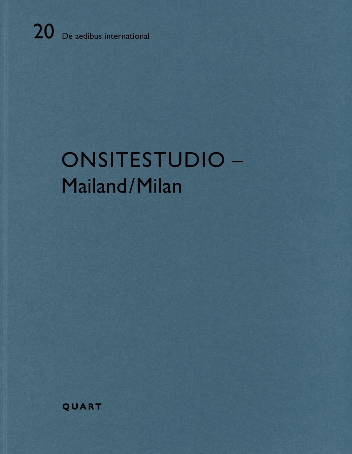 Cover: 9783037612156 | Onsitestudio - Mailand/Milan | Heinz Wirz | Taschenbuch | 80 S. | 2020