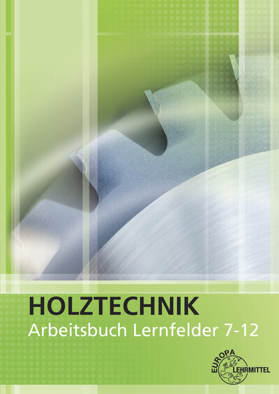 Cover: 9783808544839 | Arbeitsbuch - Lernfelder 7-12 | Helmut Klein (u. a.) | Taschenbuch
