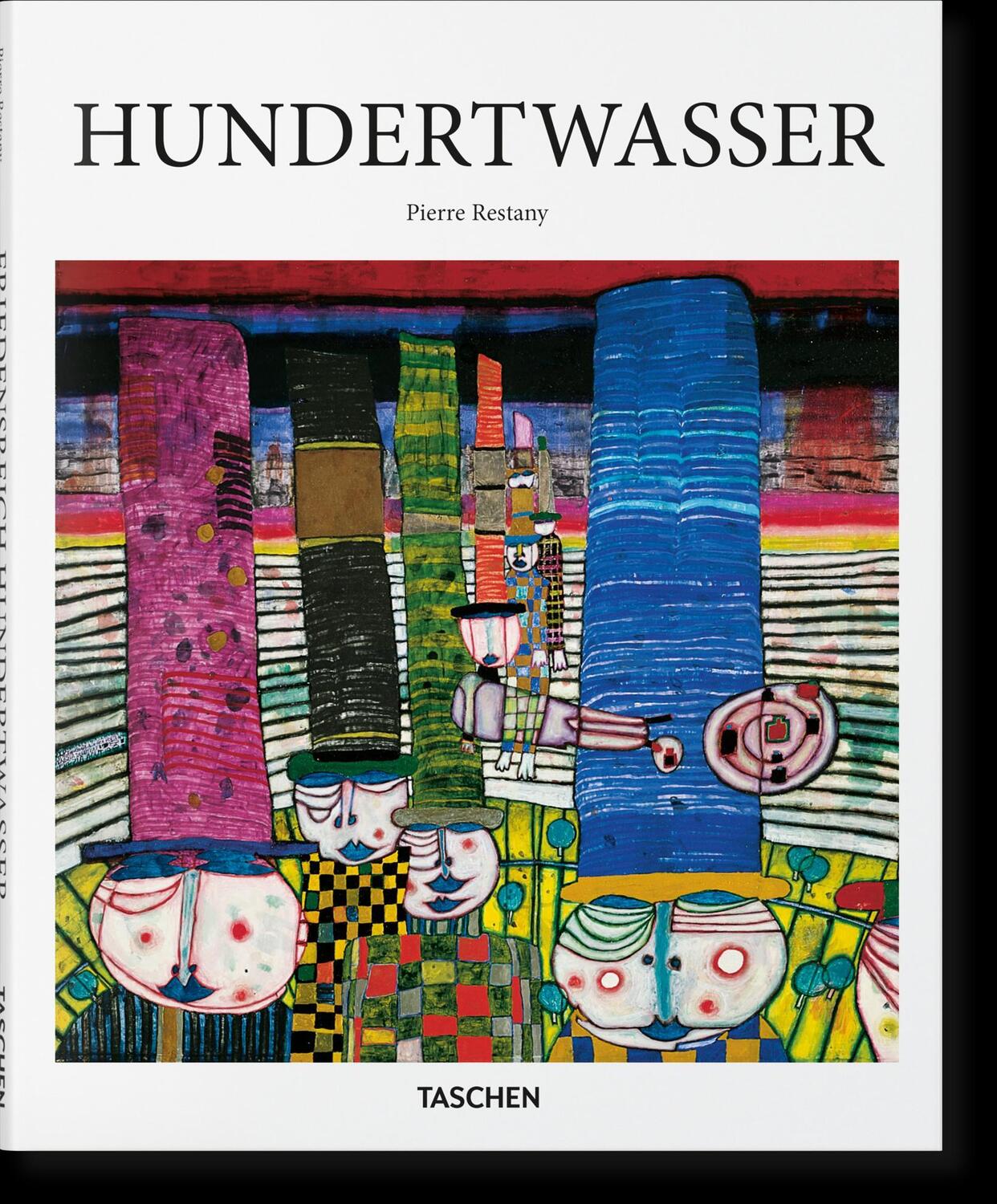 Cover: 9783836564199 | Hundertwasser | 1928-2000 | Pierre Restany | Buch | Basic Art Series