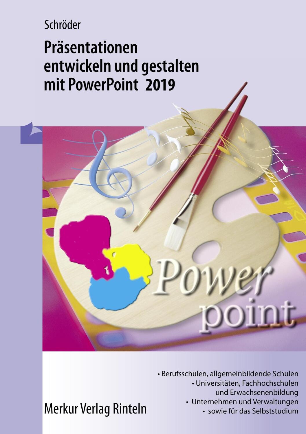 Cover: 9783812008181 | Präsentationen entwickeln und gestalten mit PowerPoint 2019 | Schröder