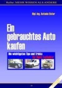 Cover: 9783833490798 | Ein gebrauchtes Auto kaufen | Antonio Elster | Taschenbuch | Paperback