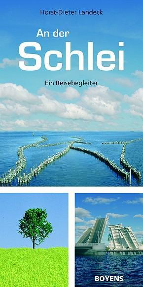 Cover: 9783804213036 | An der Schlei | Horst-Dieter Landeck | Taschenbuch | Deutsch | 2010