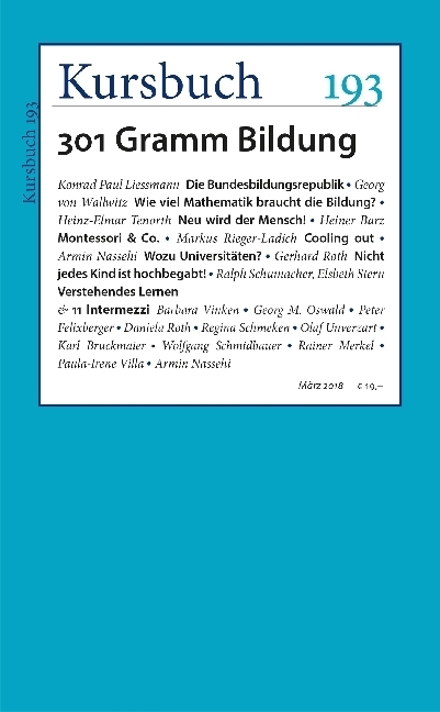Cover: 9783961960026 | Kursbuch 193 | 301 Gramm Bildung. Bildung. Immer wieder! | Taschenbuch