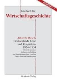 Cover: 9783050036502 | Deutschlands Krise und Konjunktur 1924¿1934 | Albrecht Ritschl | Buch