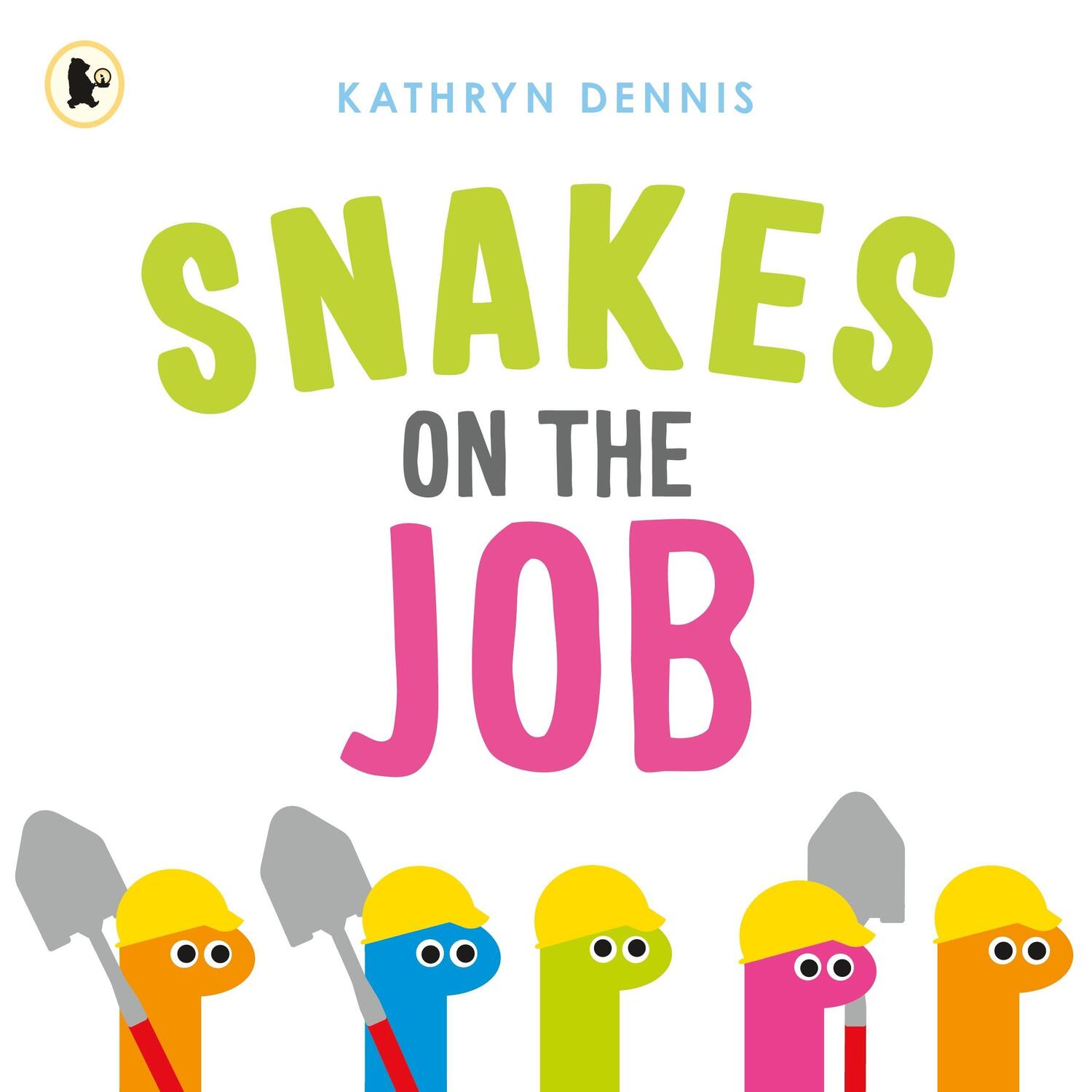 Cover: 9781529507607 | Snakes on the Job | Kathryn Dennis | Taschenbuch | Englisch | 2022