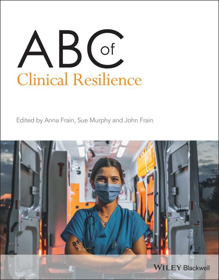 Cover: 9781119693437 | ABC of Clinical Resilience | Anna Frain (u. a.) | Taschenbuch | 96 S.