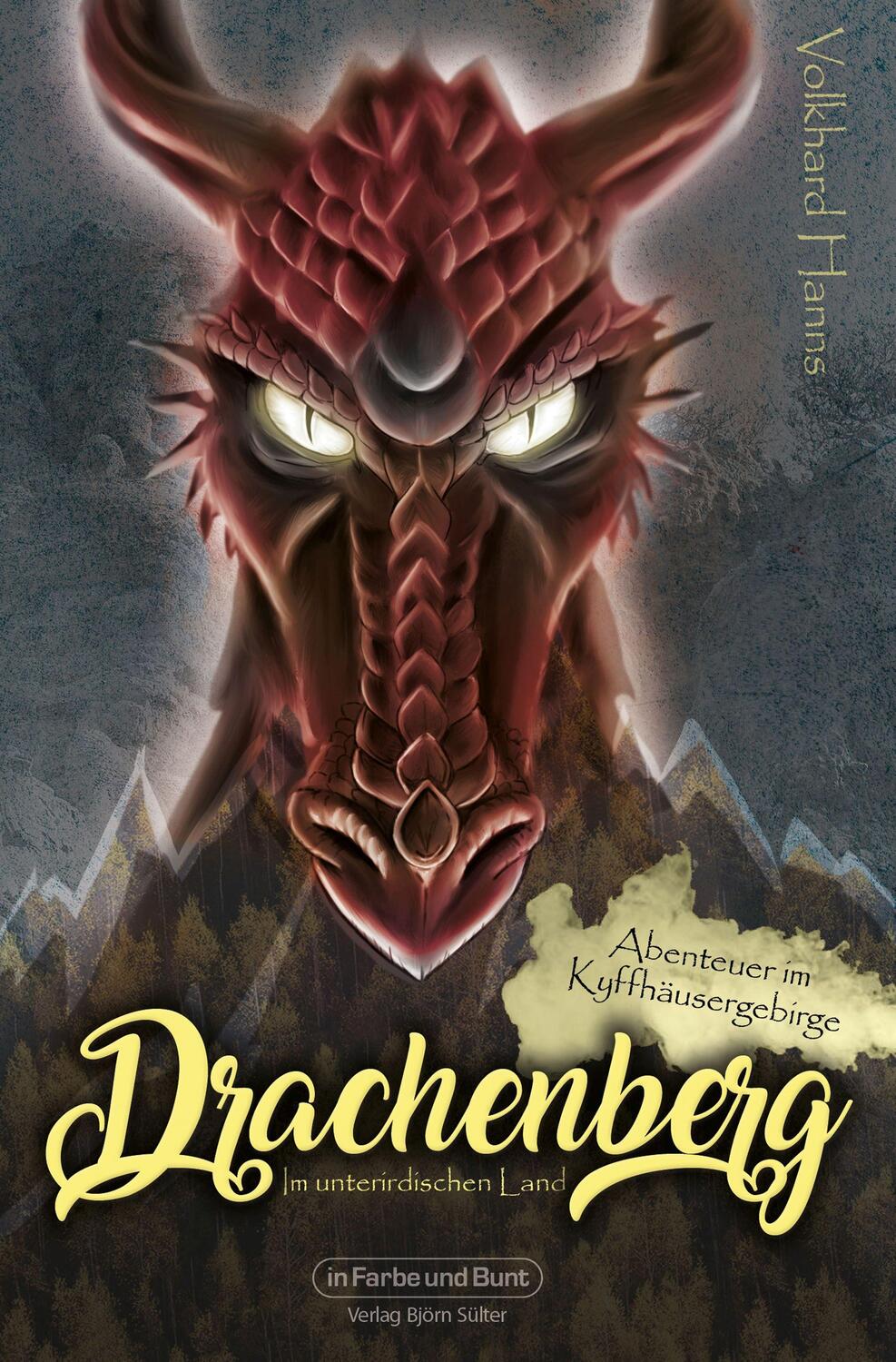 Cover: 9783959364638 | Drachenberg - Im unterirdischen Land | Abenteuer im Kyffhäusergebirge