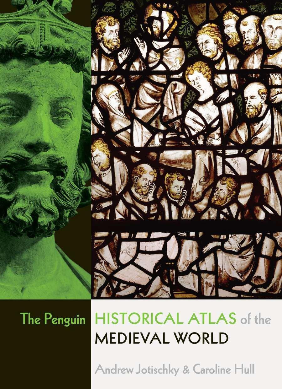 Cover: 9780141014494 | The Penguin Historical Atlas of the Medieval World | Jotischky (u. a.)