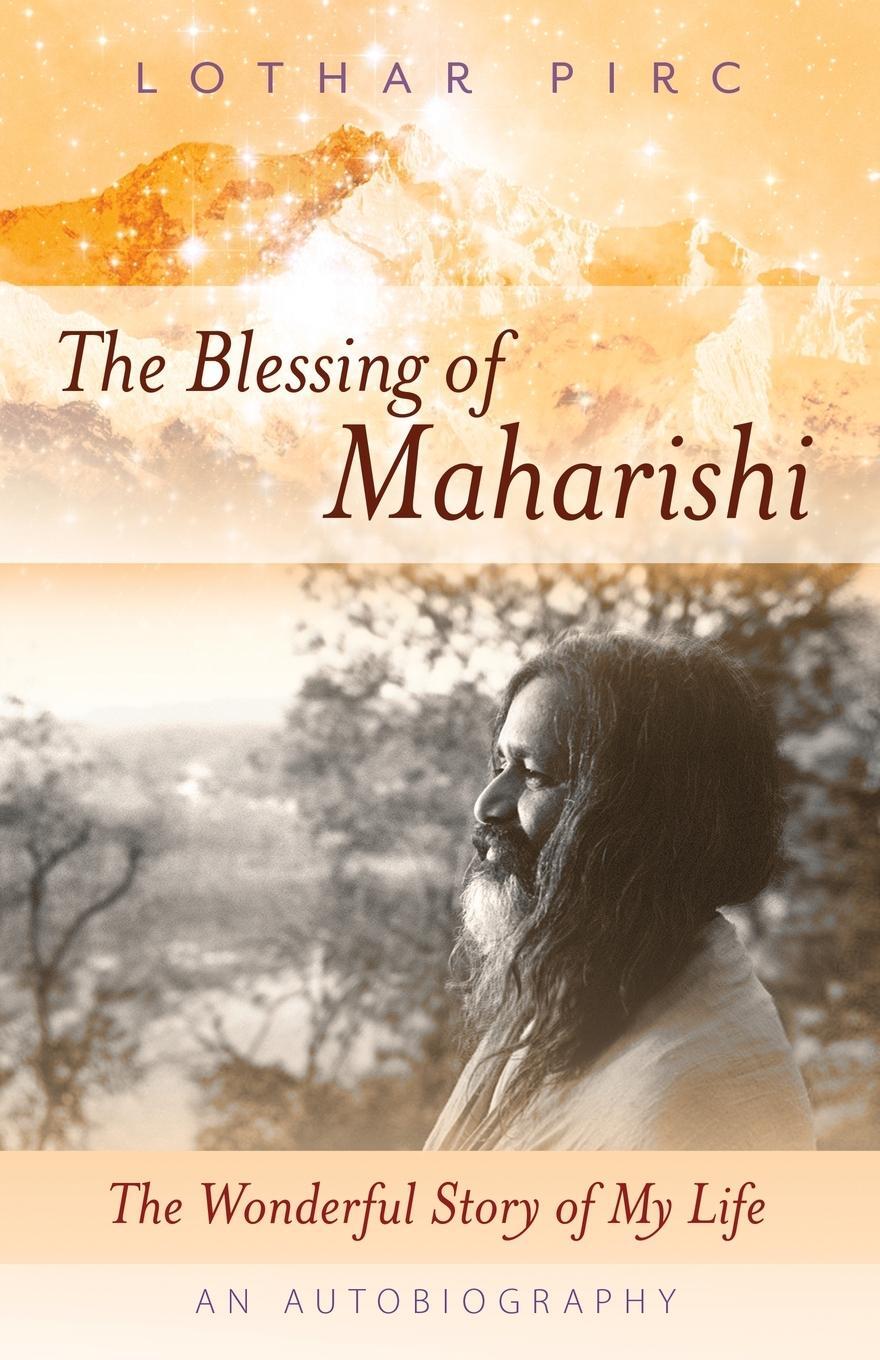 Cover: 9781421836805 | The Blessing of Maharishi | The Wonderful Story of My Life | Pirc