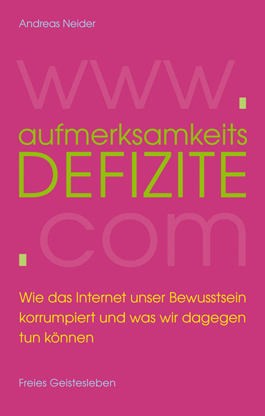 Cover: 9783772524851 | Aufmerksamkeitsdefizite | Andreas Neider | Buch | 2013