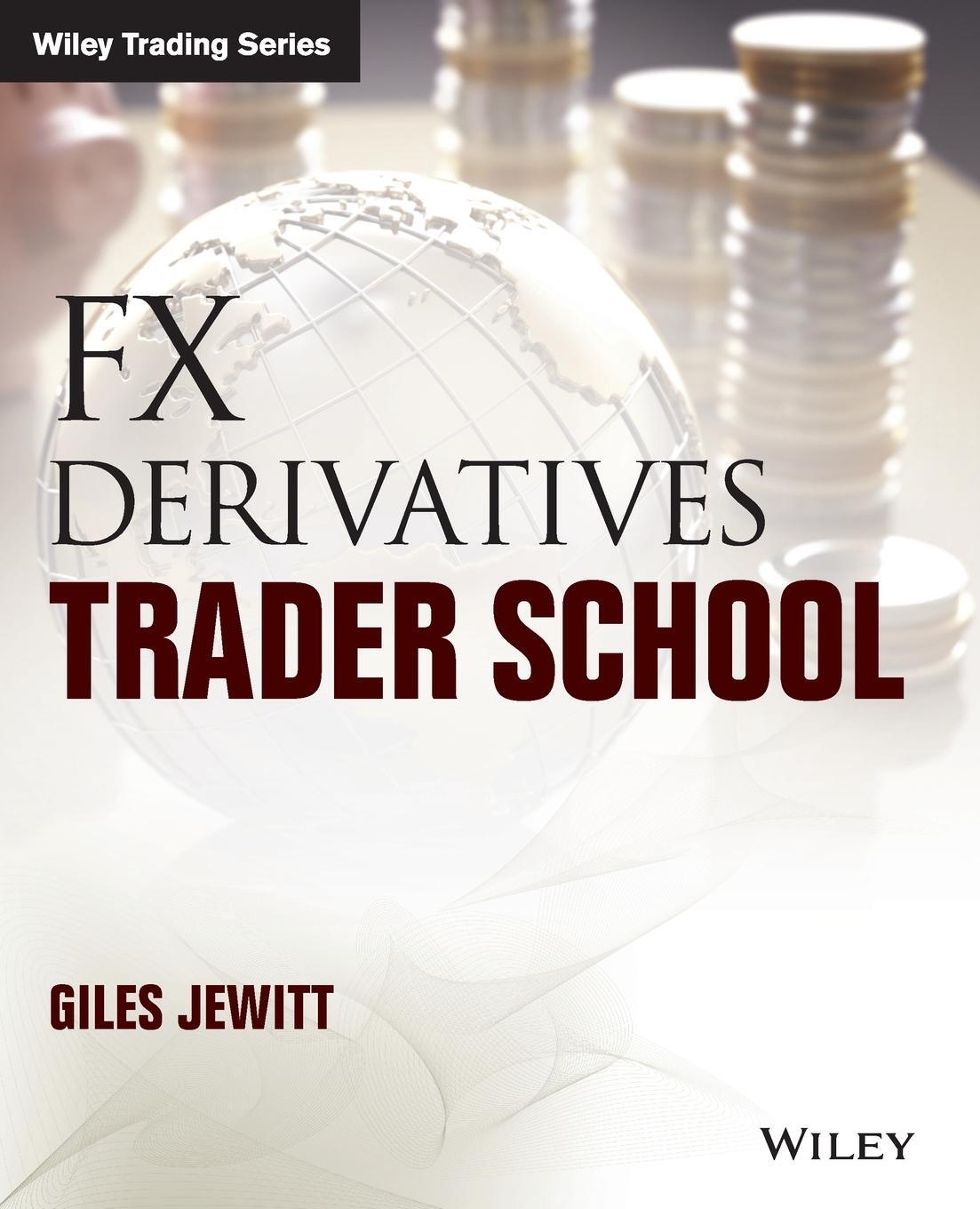 Cover: 9781118967454 | FX Derivatives Trader School | Giles Jewitt | Taschenbuch | 624 S.