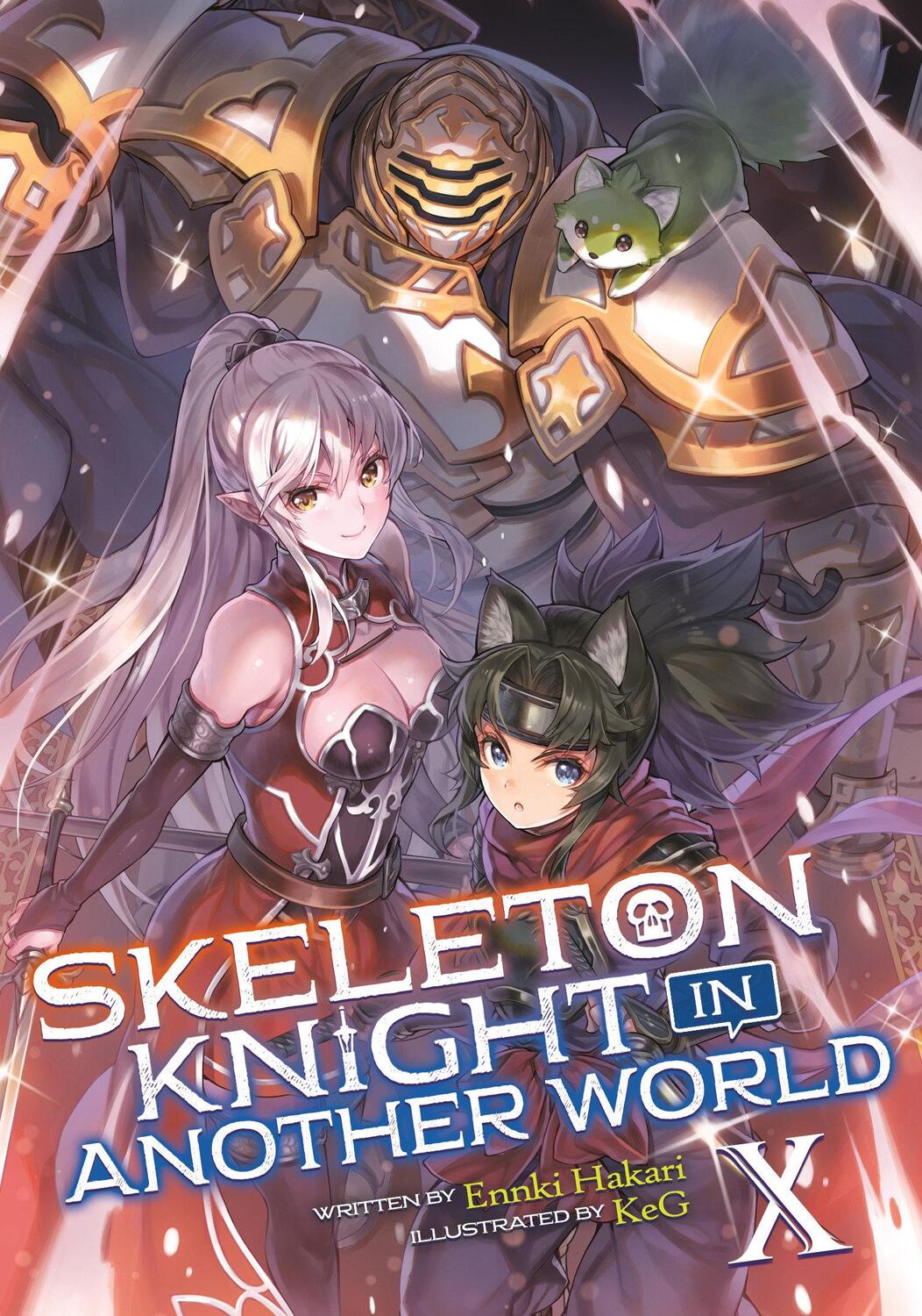 Cover: 9781648272646 | Skeleton Knight in Another World (Light Novel) Vol. 10 | Ennki Hakari