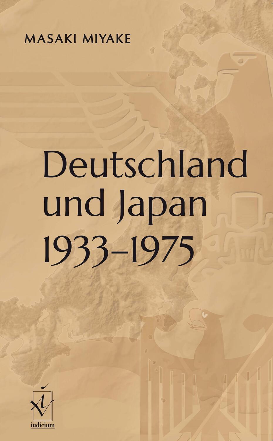 Cover: 9783862055432 | Deutschland und Japan 1933-1975 | Masaki Miyake | Taschenbuch | 2021
