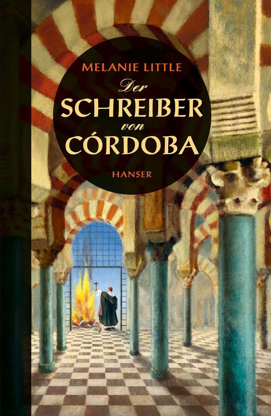 Cover: 9783446240162 | Der Schreiber von Córdoba | Melanie Little | Buch | 304 S. | Deutsch