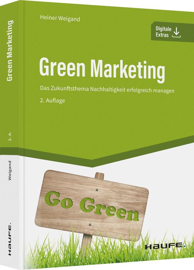 Cover: 9783648166628 | Green Marketing | Das Zukunftsthema Nachhaltigkeit erfolgreich managen