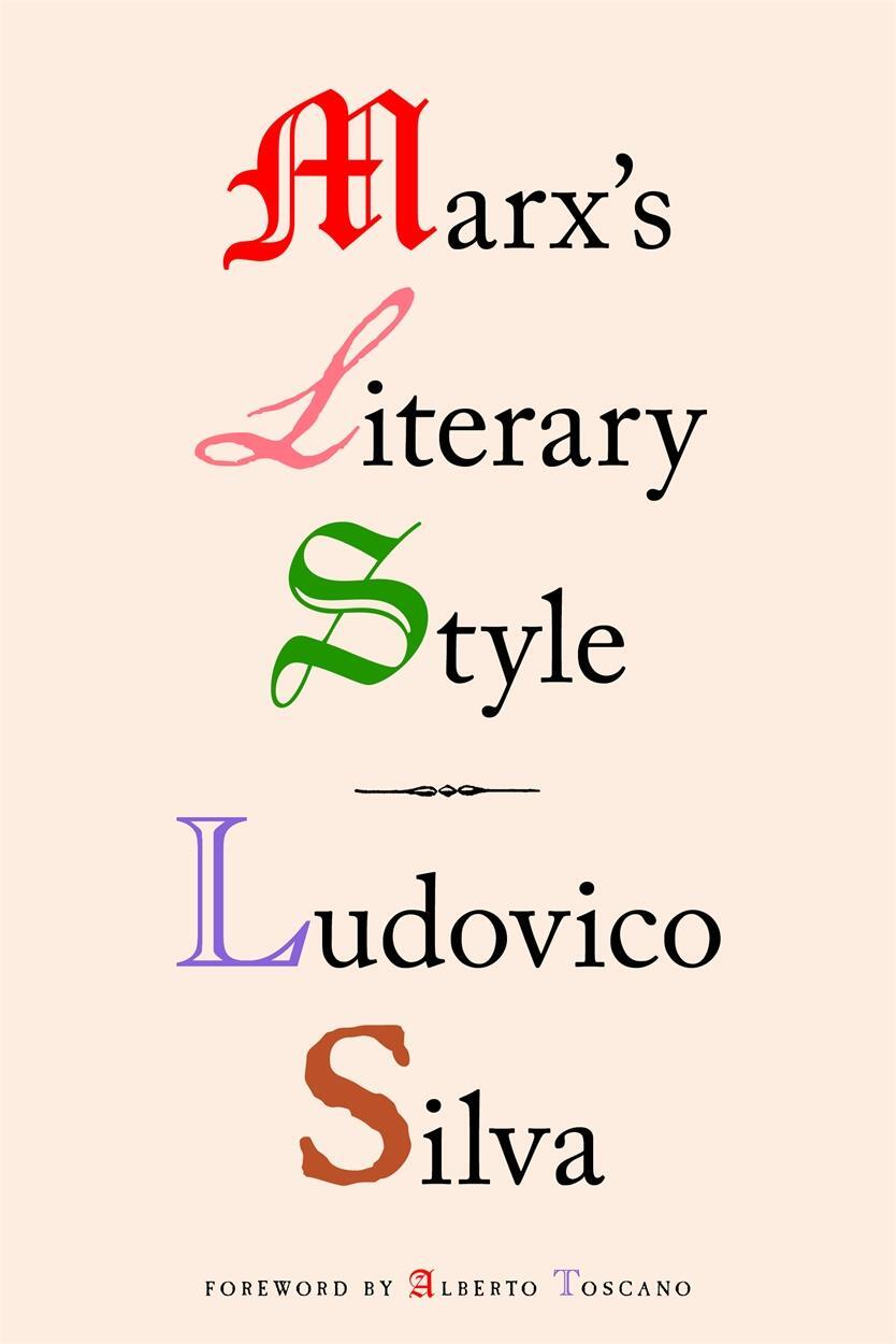 Cover: 9781839765537 | Marx's Literary Style | Ludovico Silva | Taschenbuch | Englisch | 2023