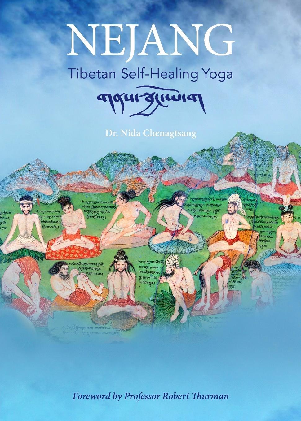 Cover: 9781950153039 | Nejang | Tibetan Self-Healing Yoga | Robert Thurman | Taschenbuch