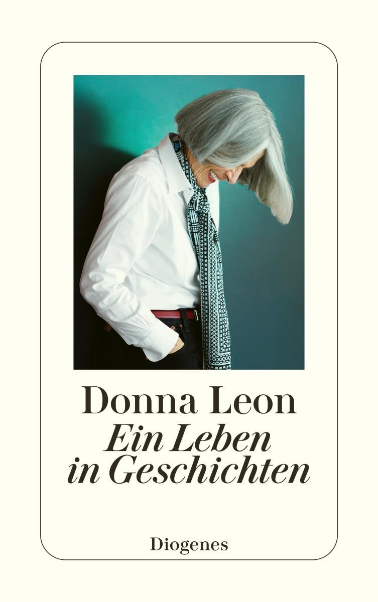 Cover: 9783257247350 | Ein Leben in Geschichten | Donna Leon | Taschenbuch | 192 S. | Deutsch
