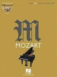Cover: 9781423462569 | Mozart: Piano Concerto in C Major, K 467 [With CD (Audio)] | Buch