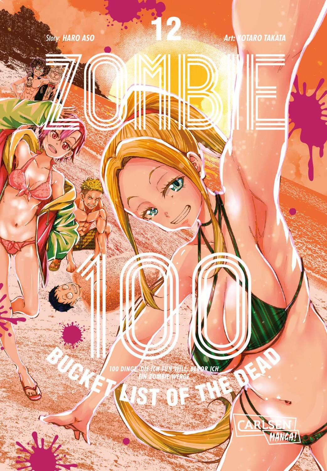 Cover: 9783551776808 | Zombie 100 - Bucket List of the Dead 12 | Kotaro Takata (u. a.) | Buch