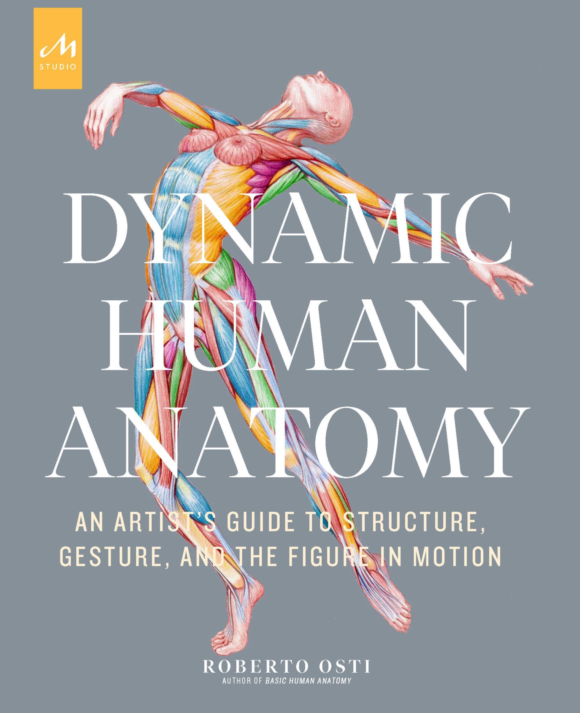 Cover: 9781580935517 | Dynamic Human Anatomy | Roberto Osti | Buch | Englisch | 2021