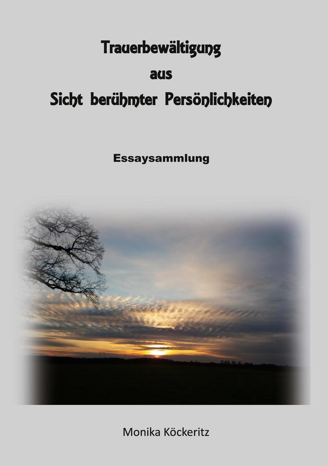 Cover: 9783757828929 | Trauerbewältigung aus Sicht berühmter Persönlichkeiten | Essaysammlung