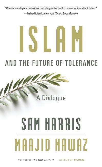 Cover: 9780674241480 | Islam and the Future of Tolerance | A Dialogue | Sam Harris (u. a.)