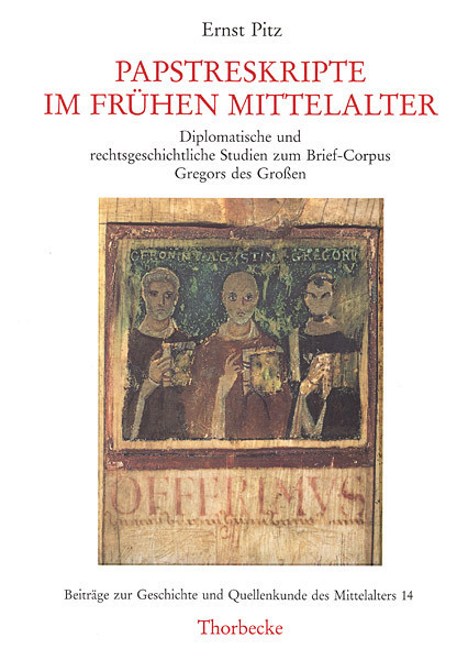 Cover: 9783799557146 | Papstreskripte im frühen Mittelalter | Ernst Pitz | Thorbecke