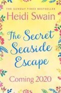 Cover: 9781471185700 | The Secret Seaside Escape | Heidi Swain | Taschenbuch | Englisch