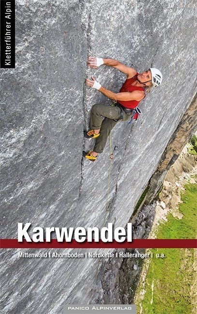 Cover: 9783956110771 | Alpinkletterführer Karwendel | Panico Alpinverlag | Taschenbuch | 2020