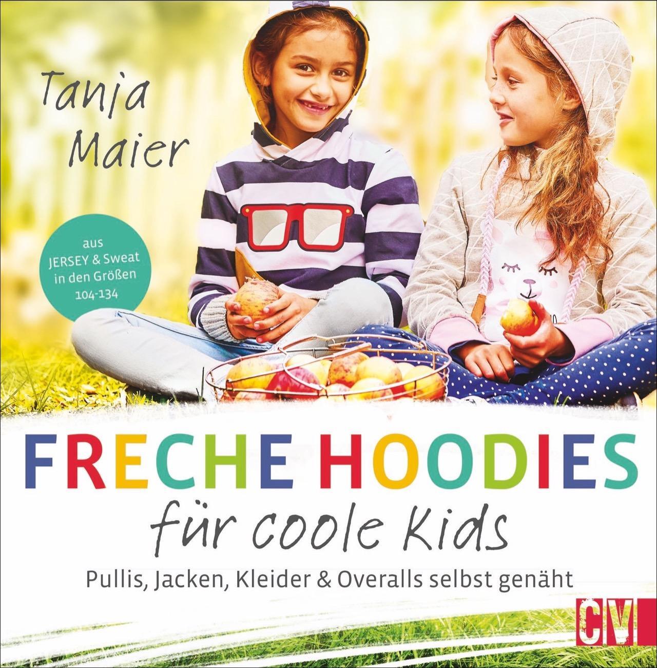 Cover: 9783841065285 | Freche Hoodies für coole Kids | Tanja Maier | Buch | 80 S. | Deutsch