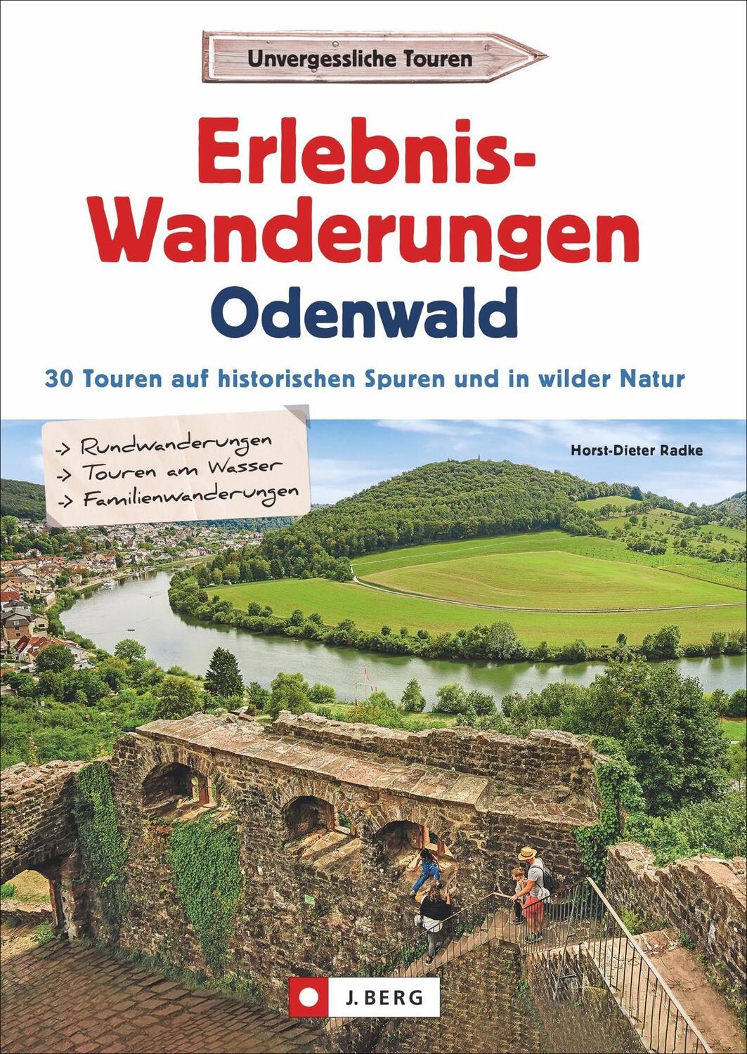 Cover: 9783862467525 | Erlebnis-Wanderungen Odenwald | Horst-Dieter Radke | Taschenbuch