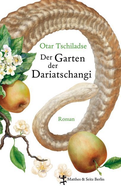 Cover: 9783882210309 | Der Garten der Dariatschangi | Roman | Otar Tschiladse | Buch | 663 S.