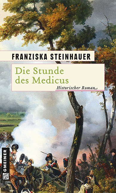 Cover: 9783839215012 | Die Stunde des Medicus | Franziska Steinhauer | Taschenbuch | 378 S.