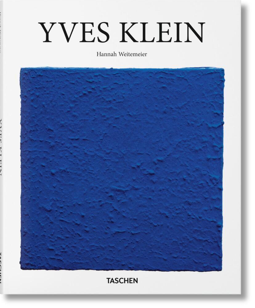 Cover: 9783836553131 | Yves Klein | Hannah Weitemeier | Buch | 96 S. | Englisch | 2016
