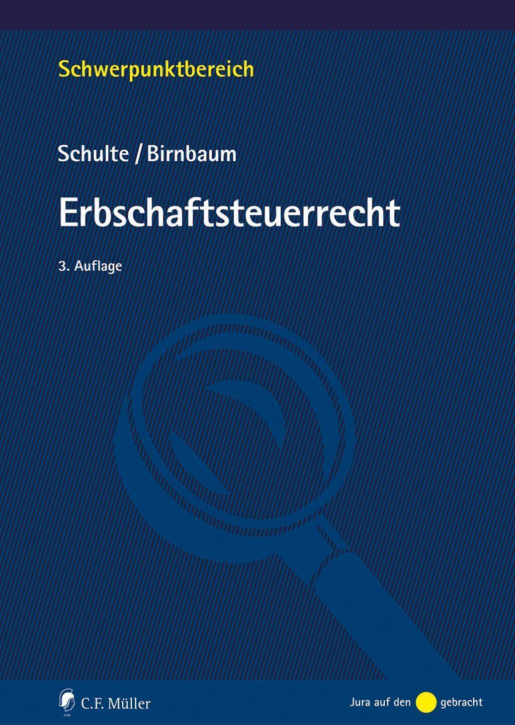 Cover: 9783811458093 | Erbschaftsteuerrecht | Wilfried Schulte (u. a.) | Taschenbuch | 2022