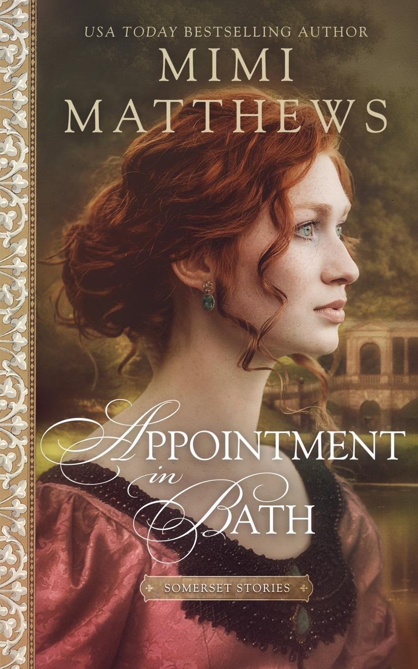 Cover: 9781736080269 | Appointment in Bath | Mimi Matthews | Taschenbuch | Somerset Stories