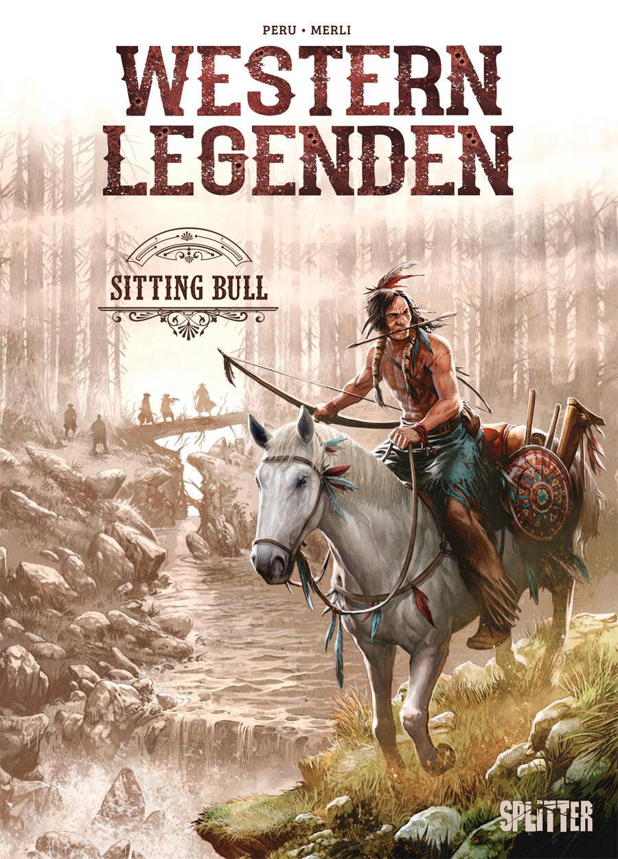 Cover: 9783967920550 | Western Legenden: Sitting Bull | Olivier Peru | Buch | 60 S. | Deutsch