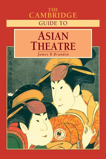 Cover: 9780521588225 | The Cambridge Guide to Asian Theatre | James R. Brandon | Taschenbuch