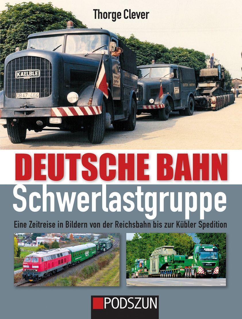 Cover: 9783751610315 | Deutsche Bahn Schwerlastgruppe | Thorge Clever | Buch | Deutsch | 2022