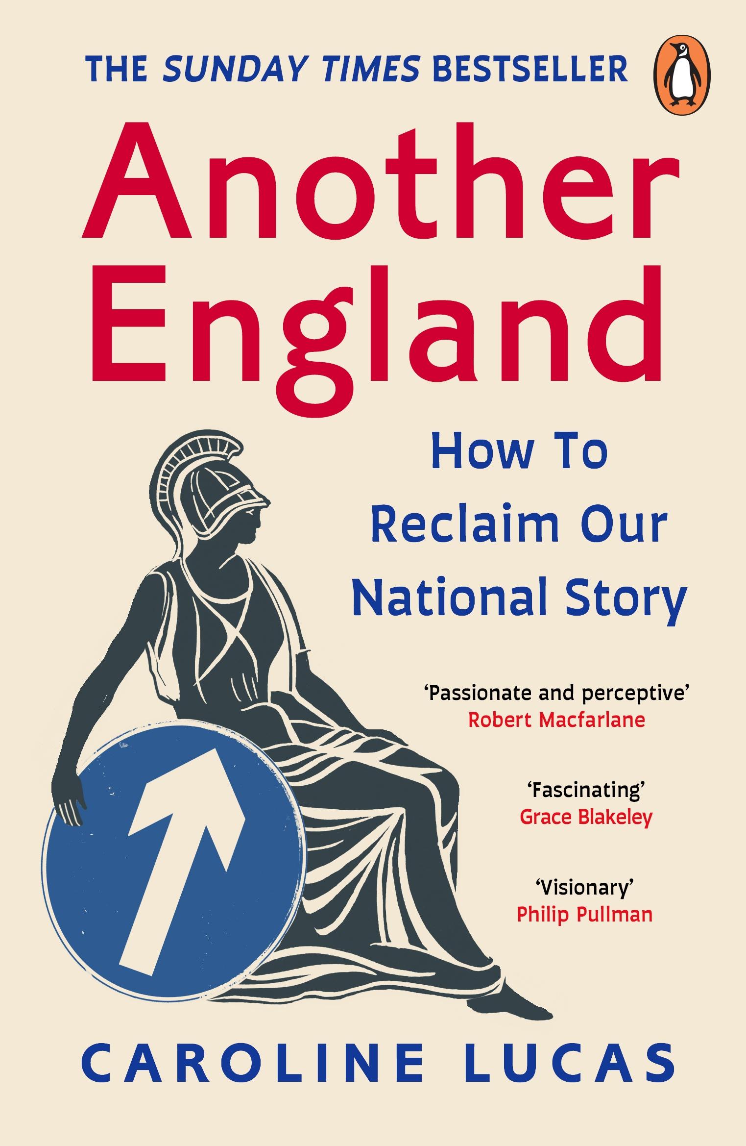 Cover: 9781804941591 | Another England | How to Reclaim Our National Story | Caroline Lucas