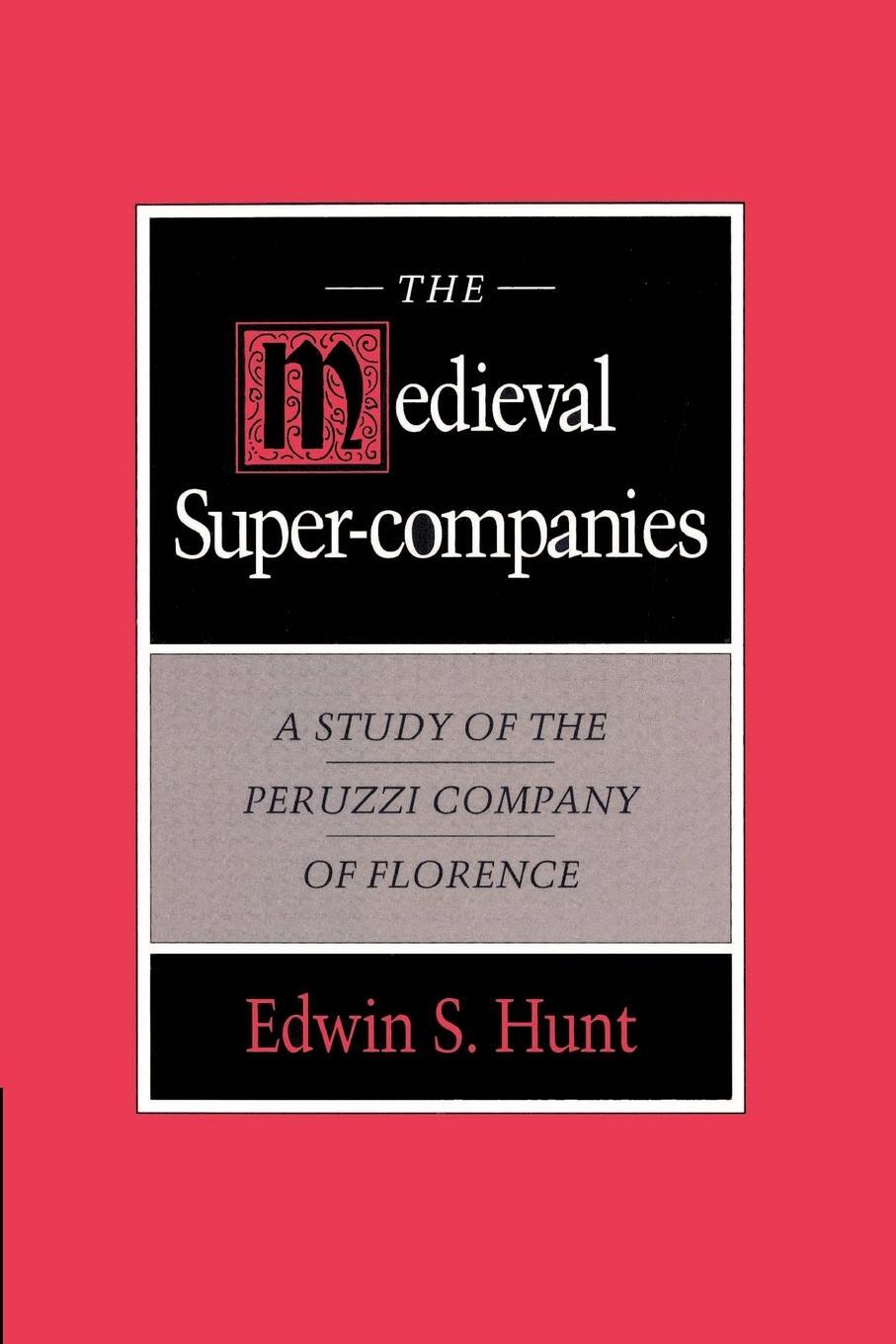 Cover: 9780521894159 | The Medieval Super-Companies | Edwin S. Hunt | Taschenbuch | Paperback