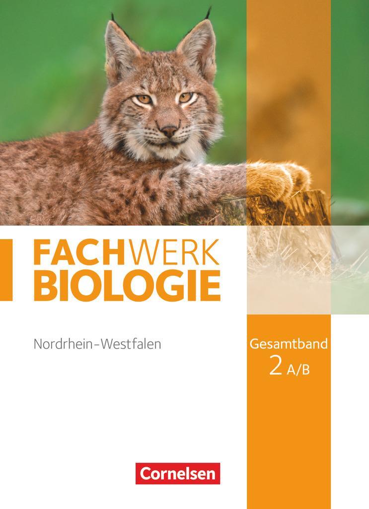 Cover: 9783060148899 | Fachwerk Biologie Gesamtband 2A/B. Schülerbuch Nordrhein-Westfalen