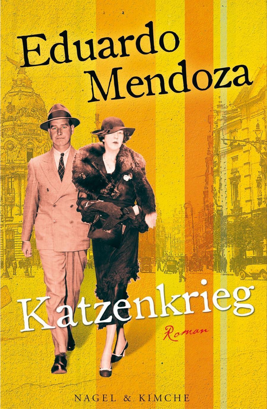 Cover: 9783312005437 | Katzenkrieg | Roman | Eduardo Mendoza | Buch | Gebunden | Deutsch